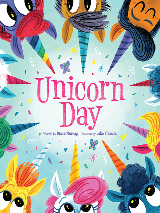 Title details for Unicorn Day by Diana Murray - Available
